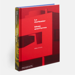 Le Corbusier - Ideas &amp; Forms (New Edition)